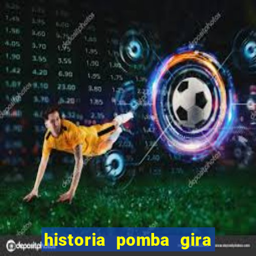 historia pomba gira maria padilha das almas